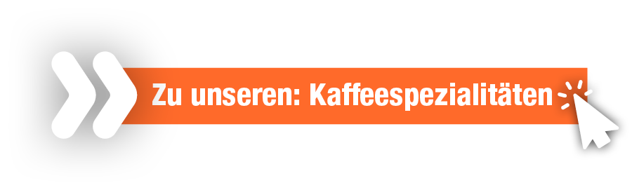 Zu den Kaffeespezialitäten